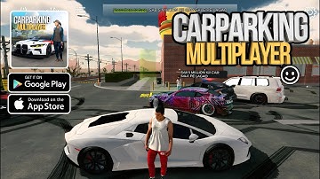 Car Parking Multiplayer - Gameplay Walkthrough (Android, iOS)