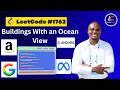 Buildings With an Ocean View — LeetCode 1762 (Linear Scan Explained)