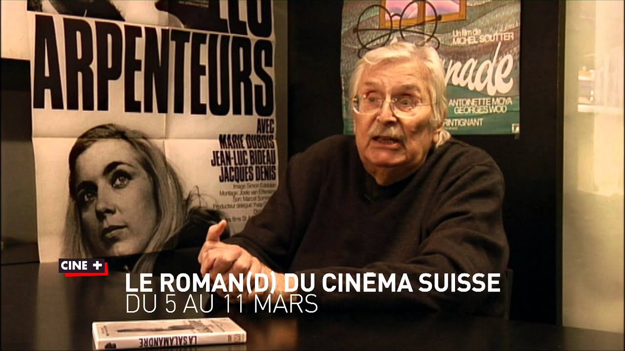 Le Roman(d) du Cinéma Suisse sur les chaines Ciné+