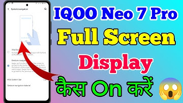 How To Full Screen Display Iqoo Neo 7 Pro 5g // Iqoo Neo 7 Pro Full Screen Display Kaise On Kare