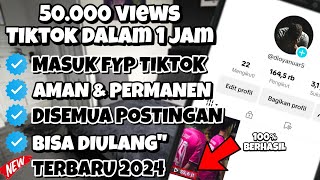 TERBARU!! CARA FYP DI TIKTOK DENGAN CEPAT 2024🔥🔥 CARA MENAMBAHKAN VIEWERS TIKTOK GRATIS DAN PERMANEN