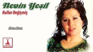 Nevin Yeşil - Abum Abum Resimi