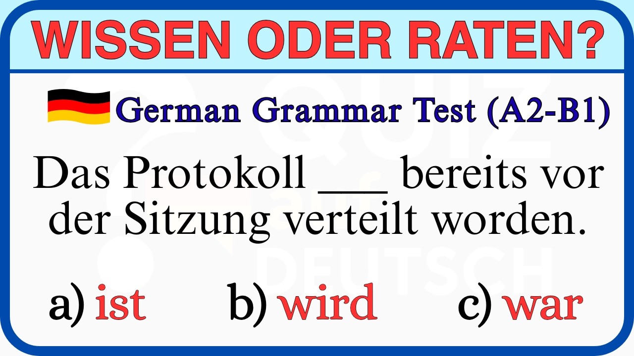 Deutsch Grammatik Test (A2-B1) 🔥 Schaffst du perfektes Deutsch? Das Grammatik-Challenge-Quiz