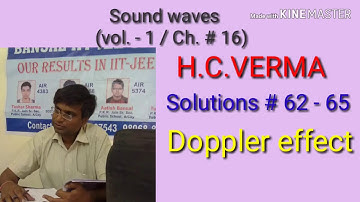 Solution # 62 - 65/ Doppler effect / Sound Waves/ H.C.VERMA