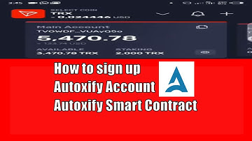 How to sign up Autoxify Account - Autoxify Smart Contract