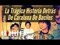 Bacilos - Caraluna // Historia Detrás De La Canción