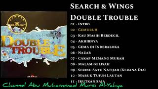 Search & Wings - Double Trouble (1992 Full Album)