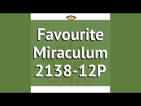 Люстра Favourite Miraculum 2138-12P обзор: светильник Favourite Miraculum 2138-12P 480 Вт Люстра Favourite Miraculum 2138-12P обзор: светильник Favourite Miraculum 2138-12P 480 Вт