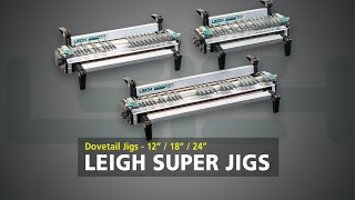 Leigh Super Jigs - Overview