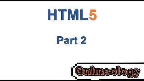 Introduction to HTML part -2
