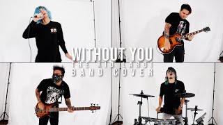 The Kid LAROI - WITHOUT YOU (Band Cover By Alther)