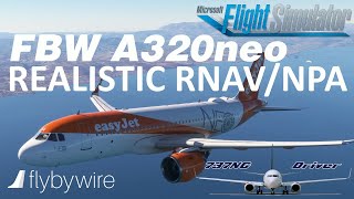 FlyByWire A320 | How to fly a REALISTIC Non Precision Approach | Real Airbus Pilot