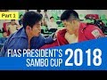 FIAS President's SAMBO Cup 2018 in Korea - Part 1