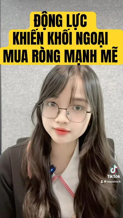 ĐỘNG LỰC KHIẾN KHỐI NGOẠI MUA RÒNG MẠNH MẼ#chungkhoan #khốingoạimuaròng#taichinh#usd #trump#trading