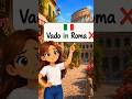 Stop saying 'Vado in Roma❌' in Italian🇮🇹 #ai #italy #shorts #viral