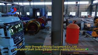 Complete Shaft Sinking Equipment Loading for Shipment