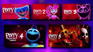 Poppy Playtime: Chapter 1 2 3 4 & 5 Mobile Full Gameplay Walkthrough & ending No Commentary