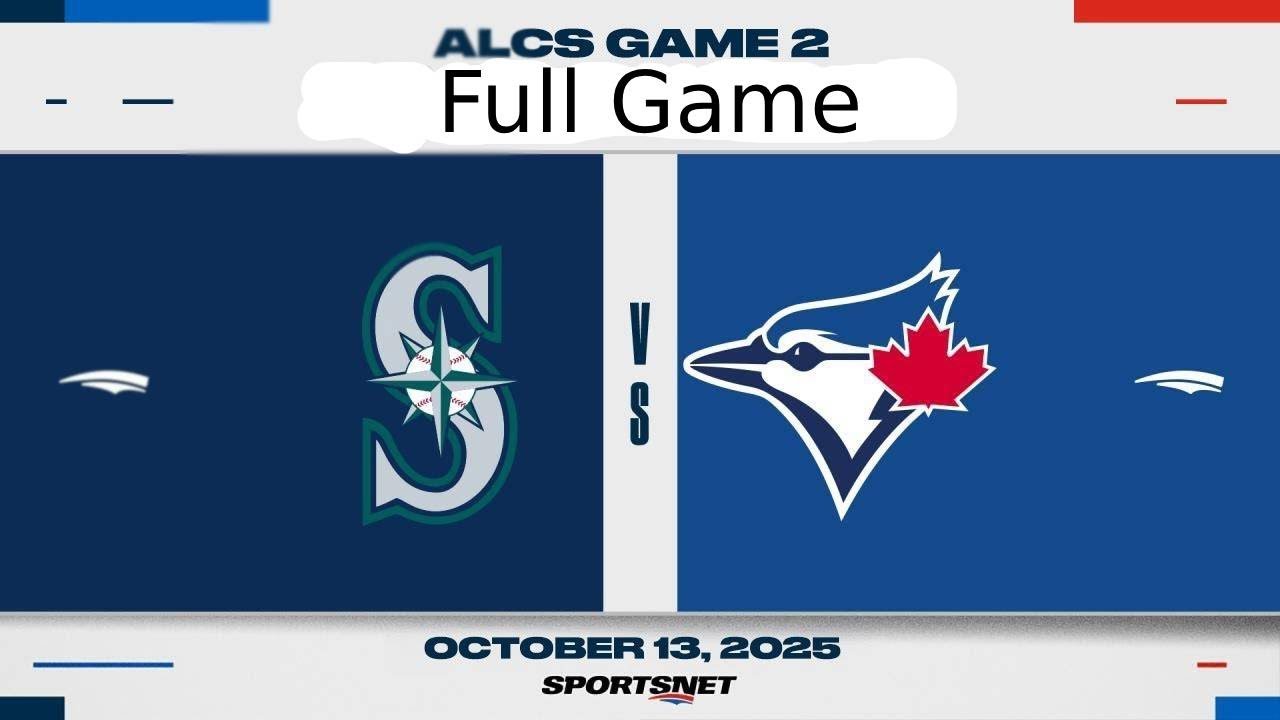 MLB ALCS Game 2 Full Game Aduio Only | Mariners vs. Blue Jays - October 13, 2025
