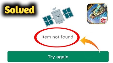 Fix Free Fire Item Not Found in Play Store Problem Solved
