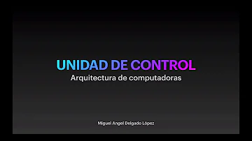 ¿Cuál es la función de la unidad de control en una computadora?