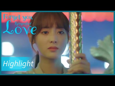 forget-you-remember-love-|-highlight-|-they-are-going-to-part-after-the-last-dating?|忘记你记得爱情|eng-sub