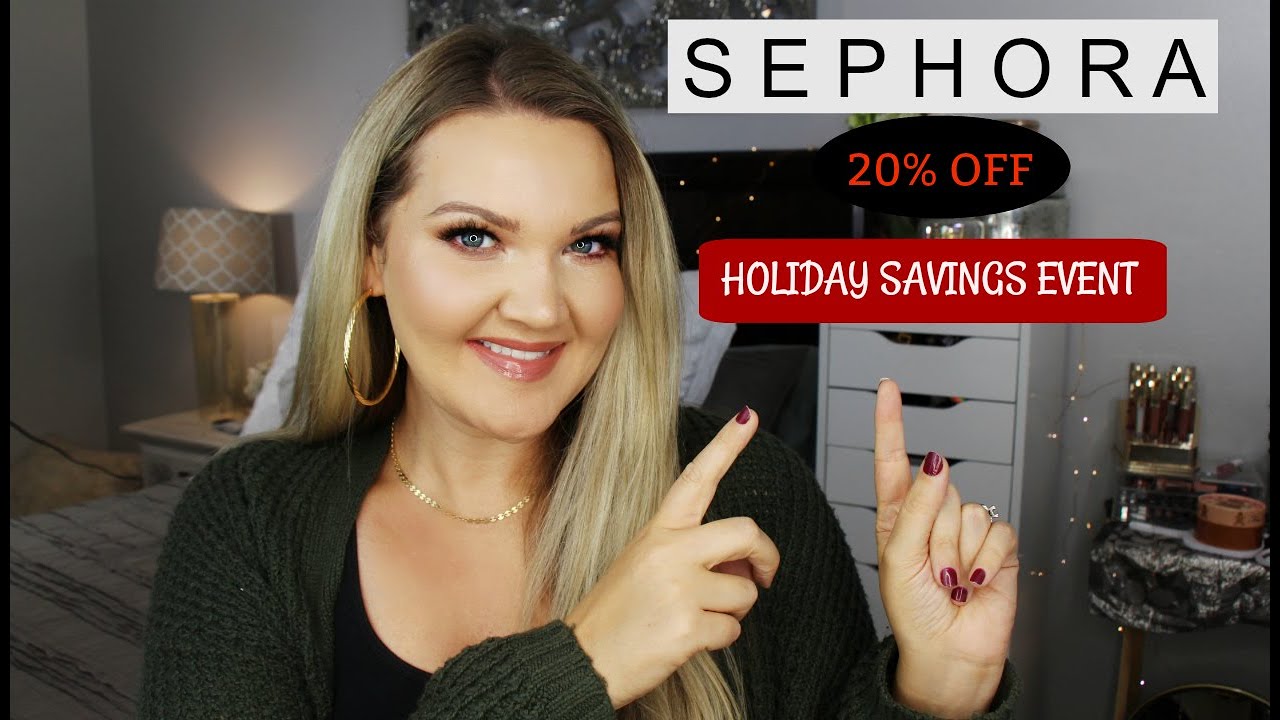 SEPHORA VIB HOLIDAY SAVINGS EVENT | Recommendations