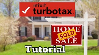 TurboTax  Primary Home Sale  tutorial