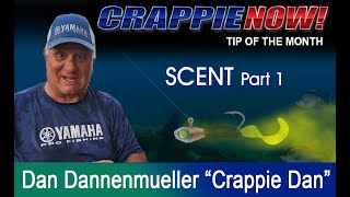 Crappie NOW Series on Scents