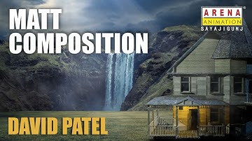 Animation Vfx Gaming Course in Vadodara - Matte Painting with Camera  by David Patel