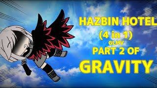 Habin Hotel Soundtrack || 4 in 1 || Gacha Life Music Video || GLMV || Read the desc!! || OG!!