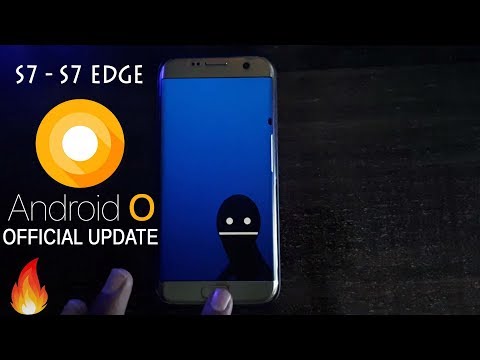 Samsung Galaxy S7 Edge Update 8 0 Oreo install Official