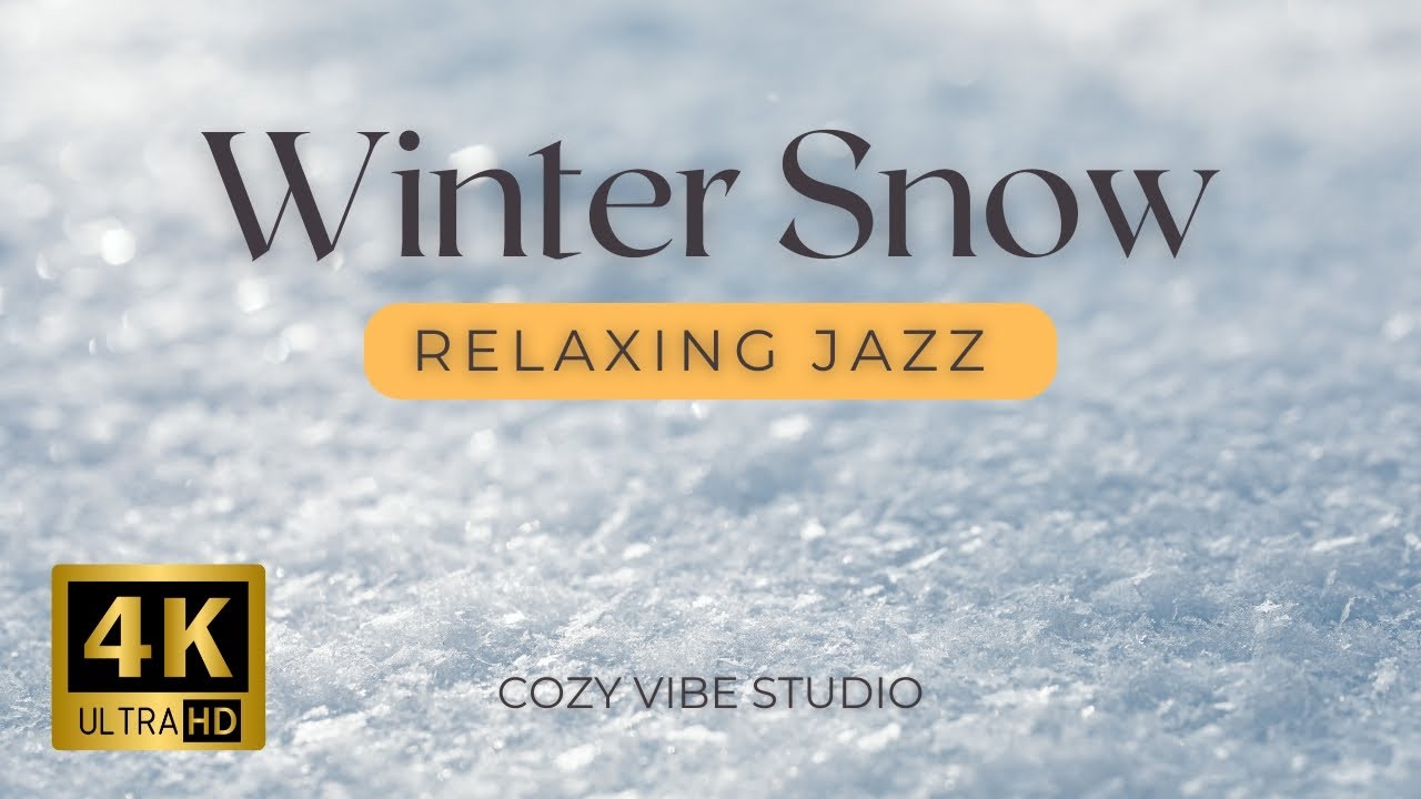 Relaxing Music, Peaceful Instrumental Jazz in video in 4k winter snow