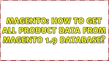 Magento: How to get All product data from magento 1.9 database?