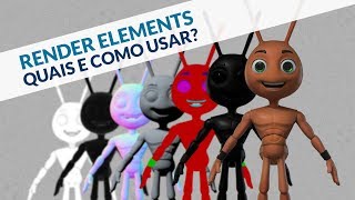 Render Elements, quais e como usar?