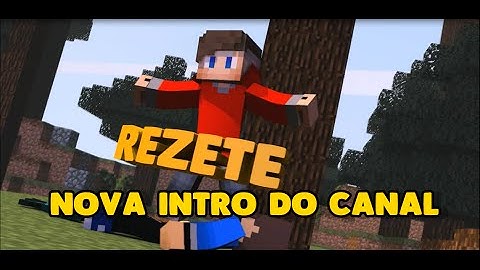 NOVA INTRO DO CANAL!!