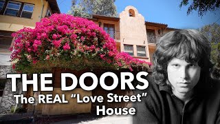 The Doors - The REAL "Love Street" House Where Jim Morrison Lived  4K