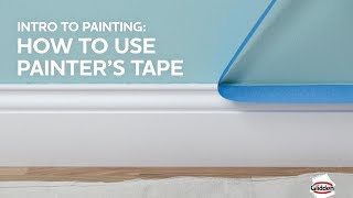 Glidden Paint - How to Use Painter’s Tape