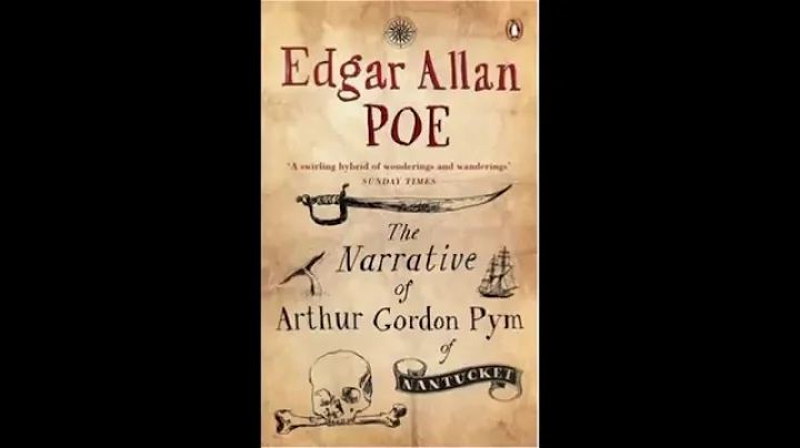 Edgar Allan Poe - Arthur Gordon Pym a nantucketi t...