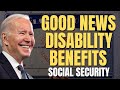 GOOD Changes to Social Security Disability | Why SSI Beneficiaries Could Receive HIGHER Payments