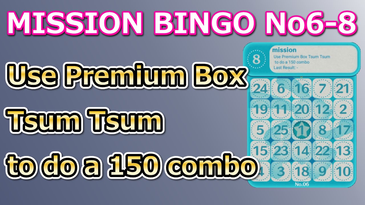 Tsumtsumuse Premium Box Tsum Tsum To Do A 150 Combomission Bingo No6 8