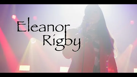 Kjersti Long - Eleanor Rigby Music Video (Official)