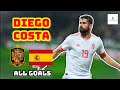 Diego Costa | All 10 Goals for Spain