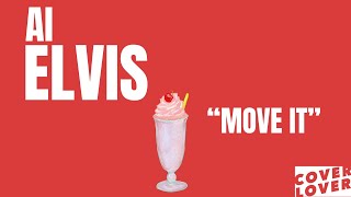 AI Cover | Elvis | Move It
