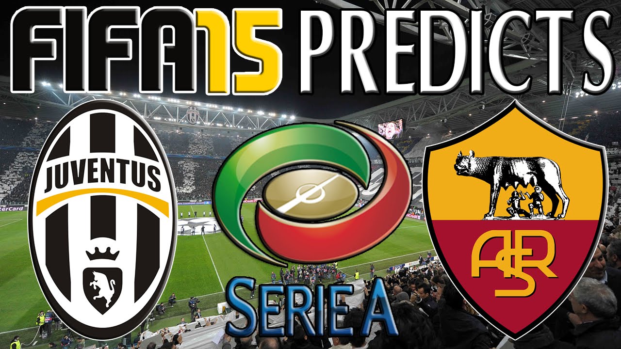 FIFA 15 Predictions | Juventus vs AS Roma (5/10/2014) - YouTube