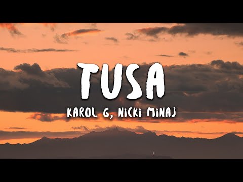 KAROL G, Nicki Minaj - Tusa (Letra / Lyrics)