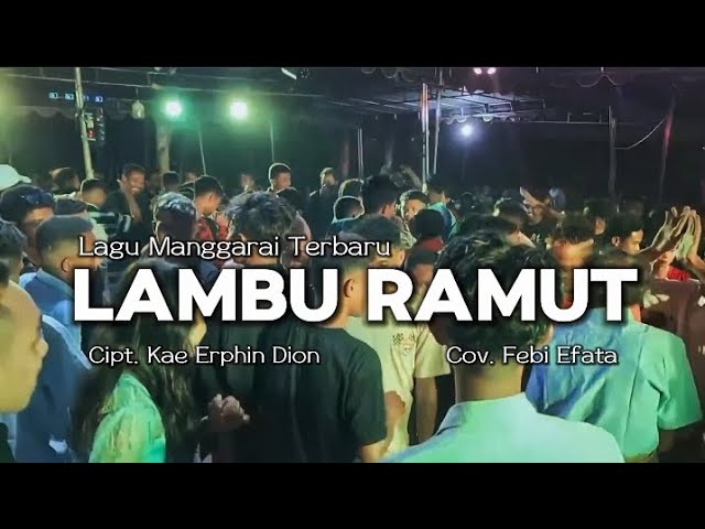 🔴LAGU DANGDUT TERBARU 2024  || LAMBU RAMUT || FEBI EFATA class=