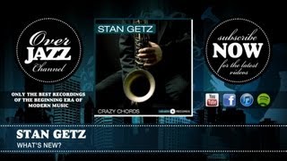 Stan Getz - What&#39;s New (1950)