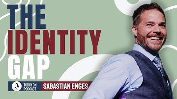 The Identity Gap | Sabastian Enges | The Jono Show