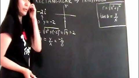 Writing Complex Numbers in Polar and Rectangular Forms