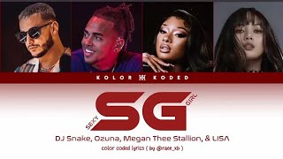 SG -×- DJ Snake, Ozuna, Megan Thee Stallion, LISA / color coded lyrics 💃